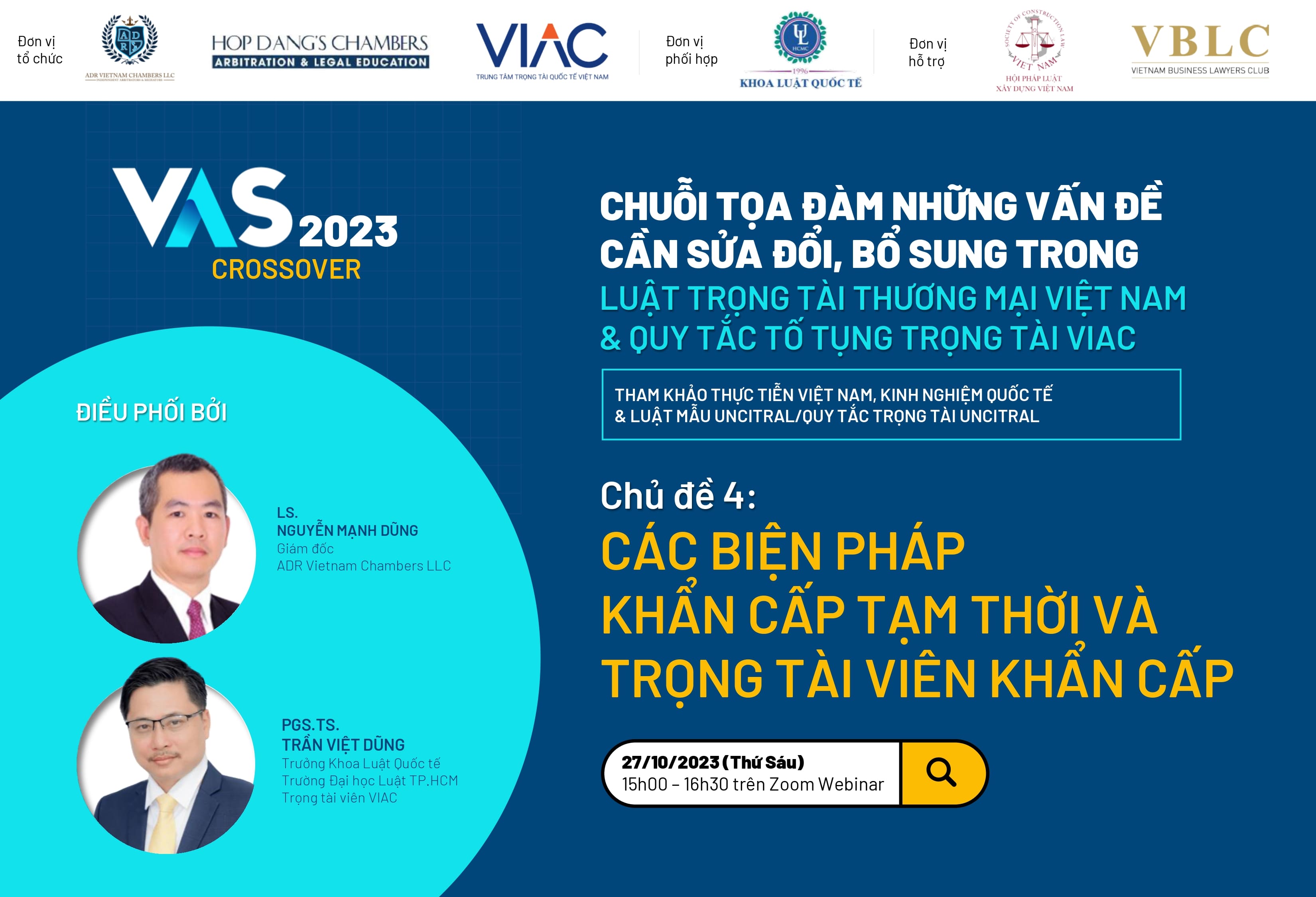 [VAS 2023 CROSSOVER] Chủ đề 04: Các biện pháp tạm thời và Trọng tài viên khẩn cấp